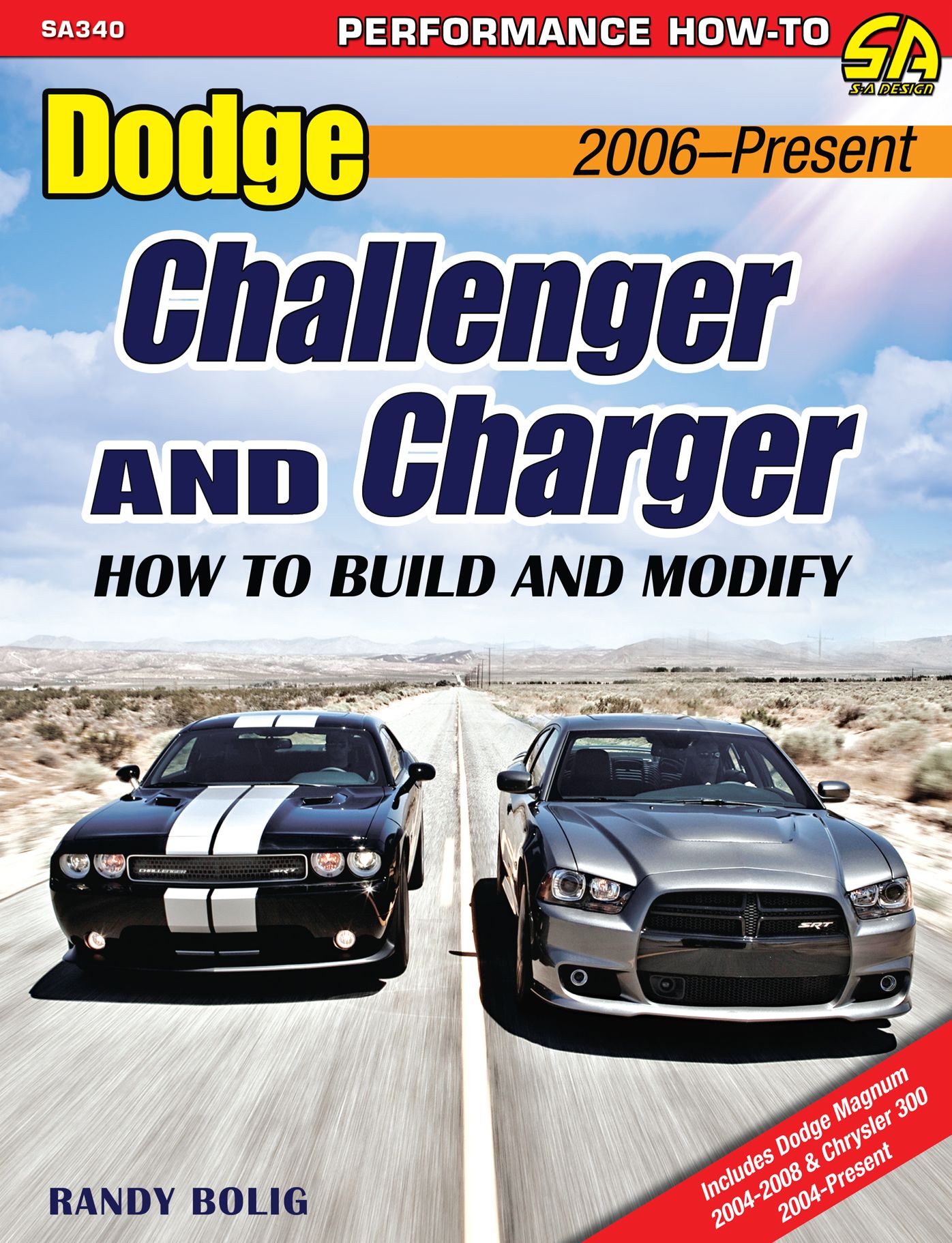 Dodge Challenger & Charger: How to Build and Modify 2006-Present