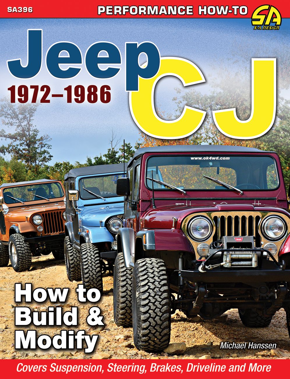Jeep CJ 1972-1986: How to Build & Modify