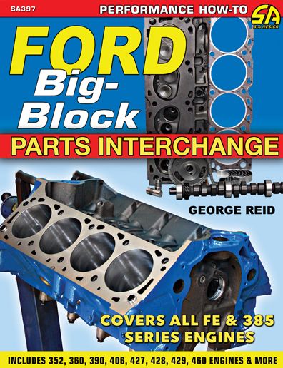 Ford Big-Block Parts Interchange
