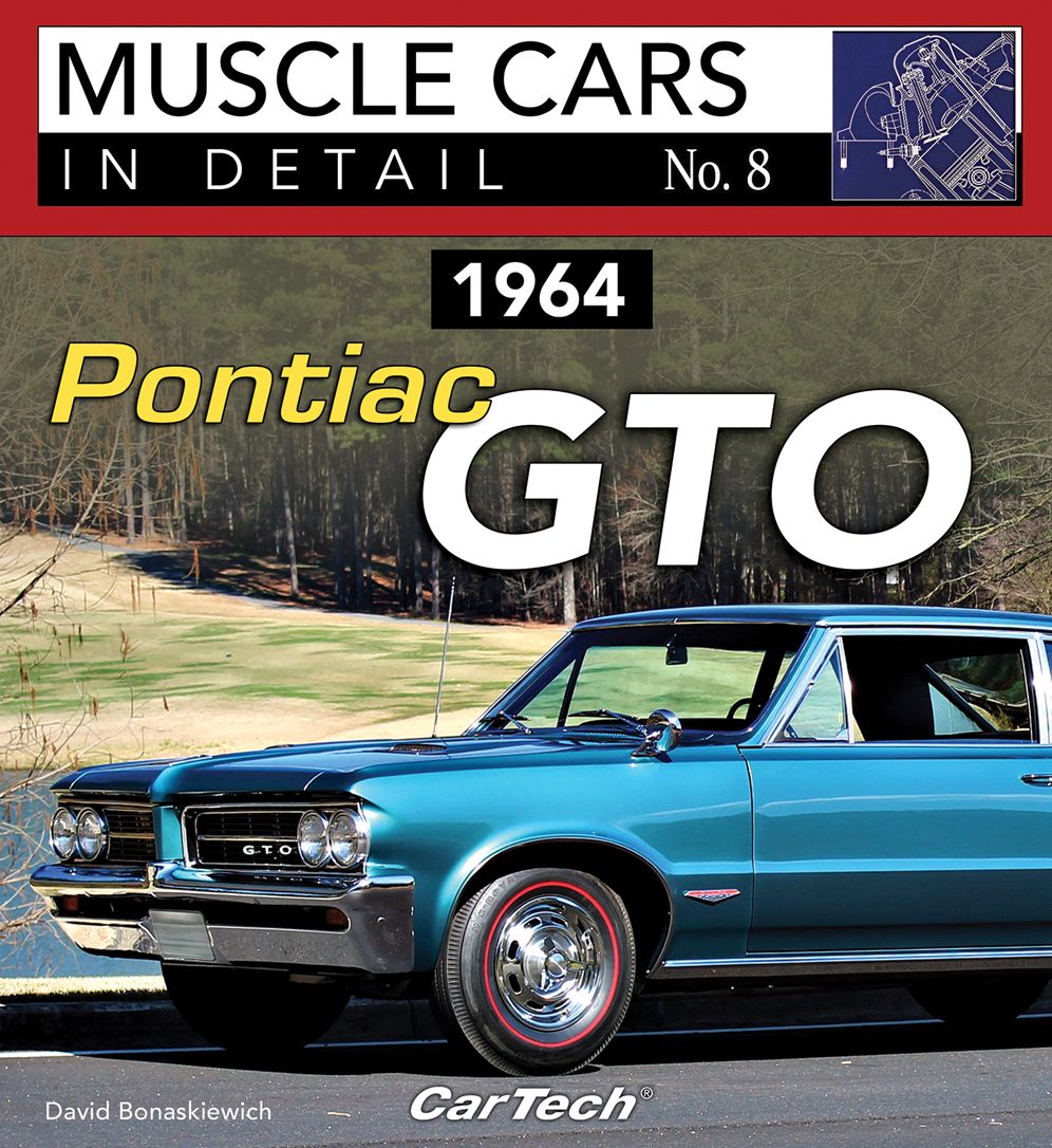 1964 Pontiac GTO: Muscle Cars In Detail No. 8