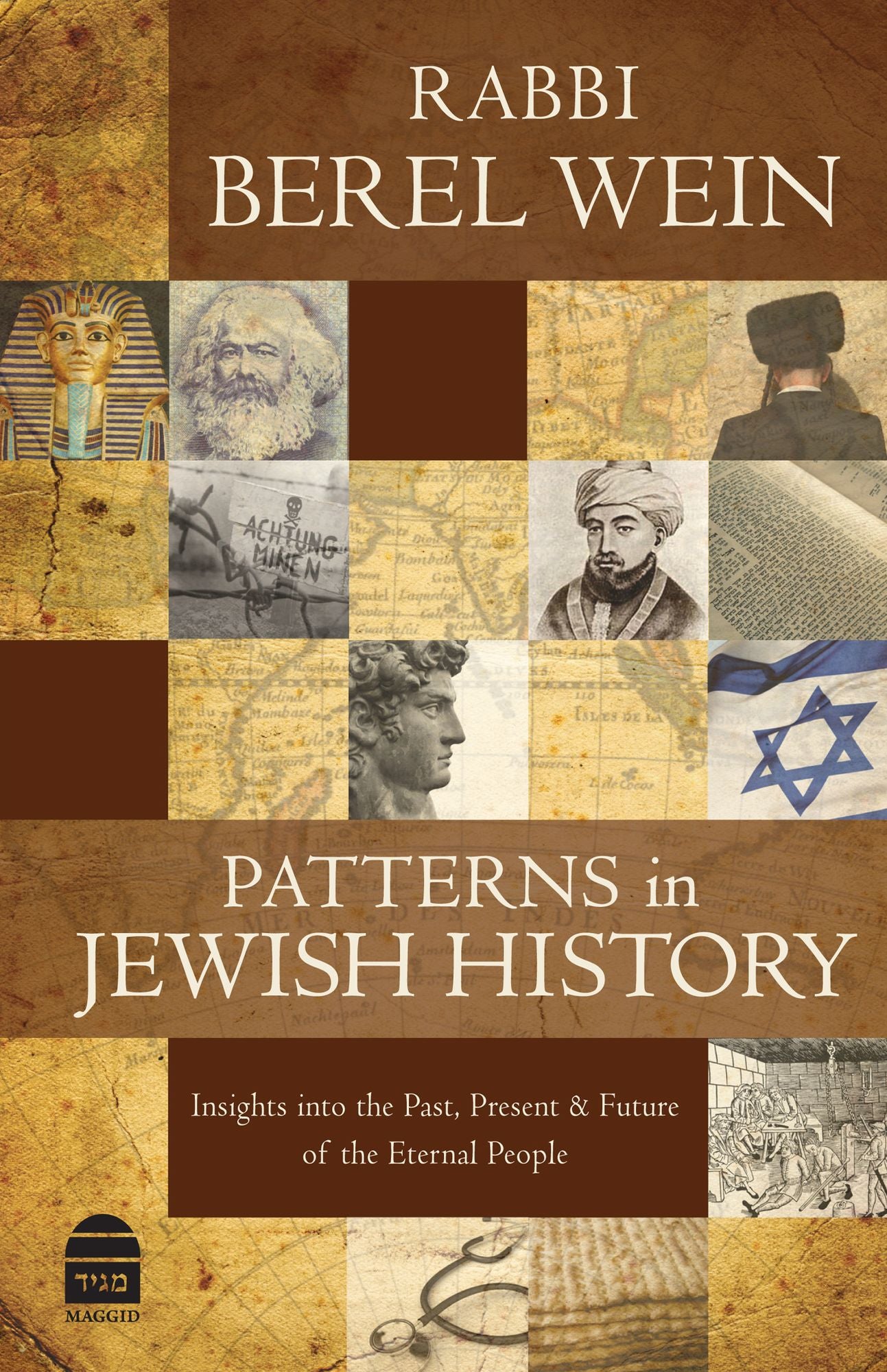 Patterns in Jewish History: Insights into the Past, Present and Future of the Eternal People