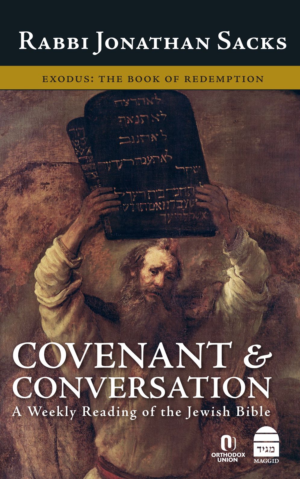Covenant & Conversation: Genesis: The Book of Beginnings