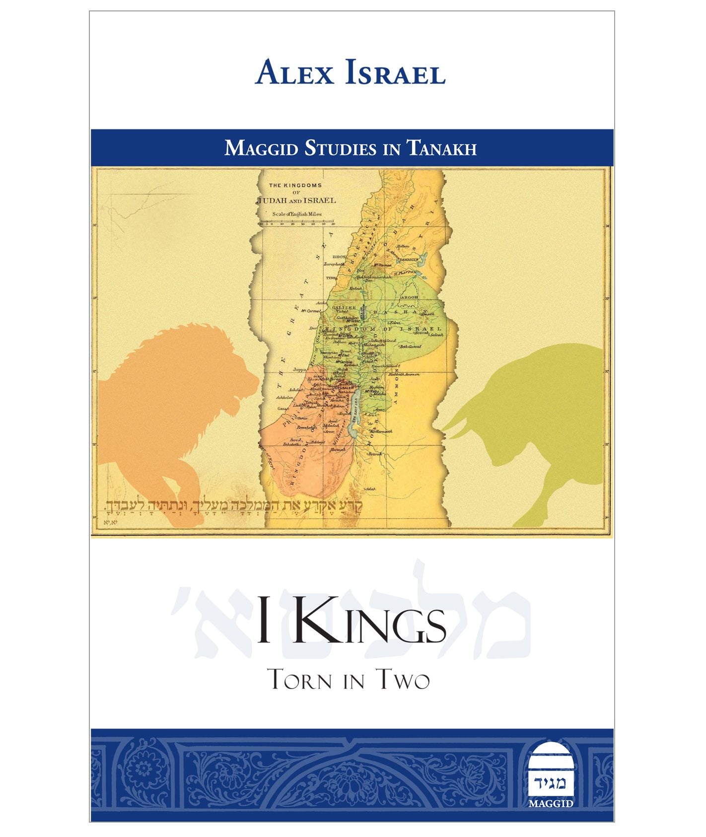 I Kings: Torn in Two