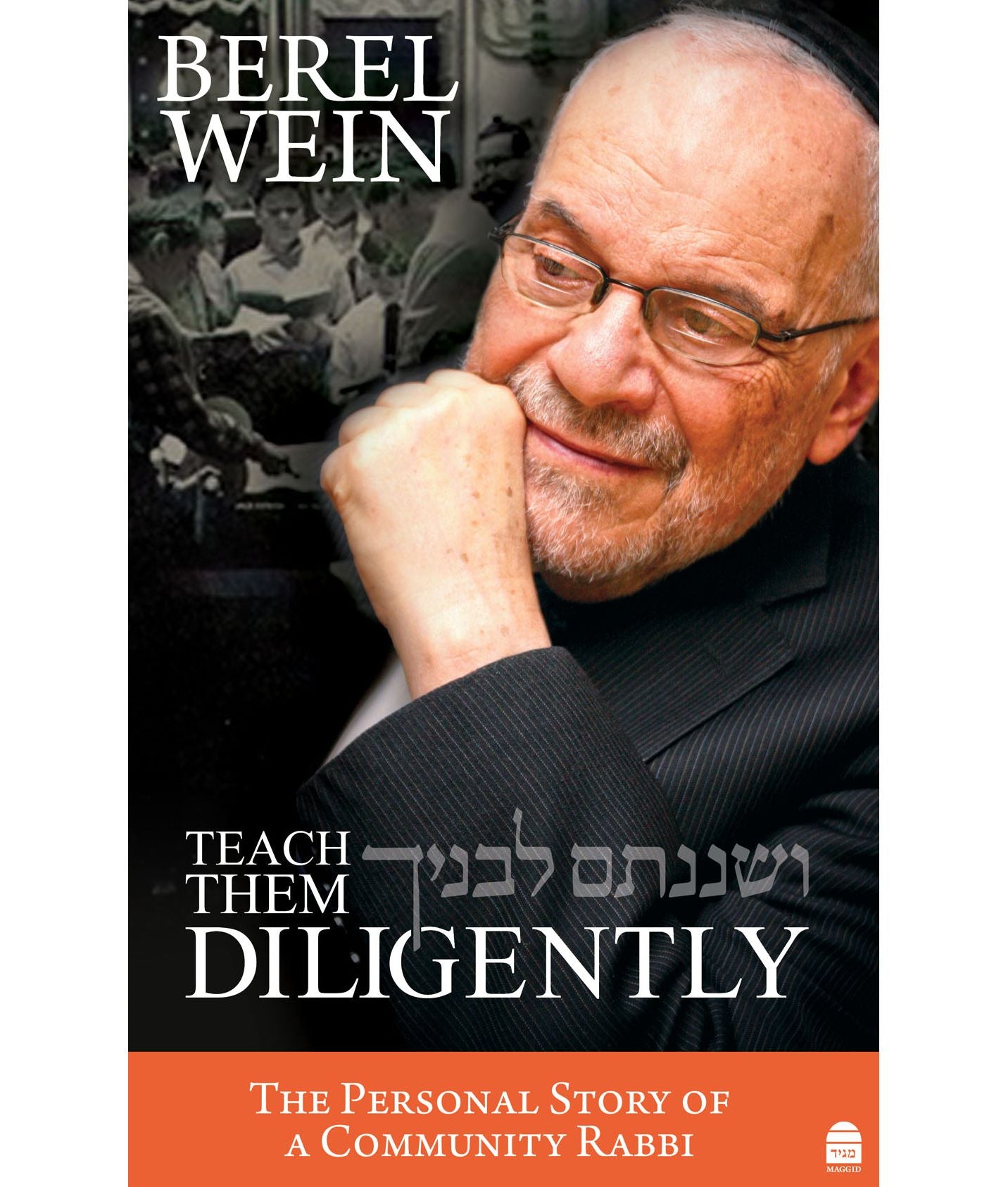 Teach them Diligently: The Personal Story of a Community Rabbi