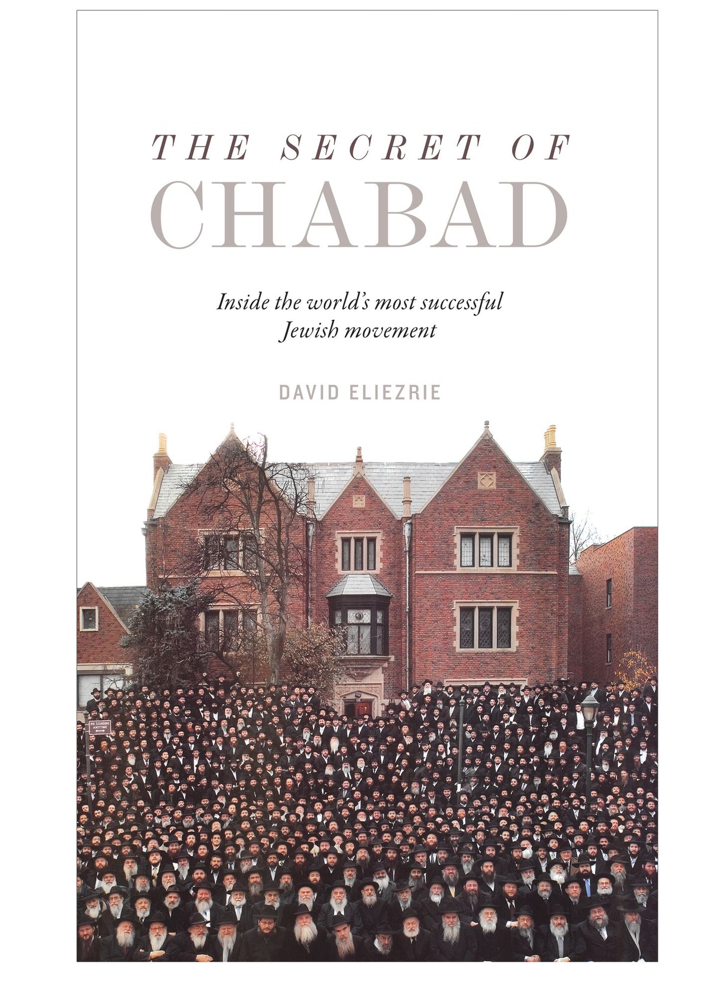 The Secret of Chabad: Inside the world's most successful Jewish Movement