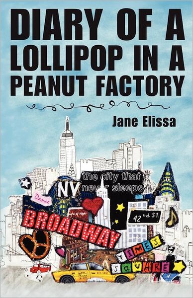 Diary of a Lollipop in a Peanut Factory