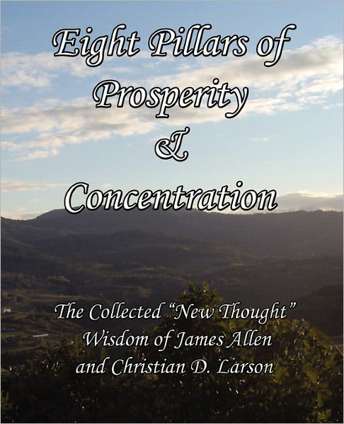 Eight Pillars Of Prosperity & Concentration