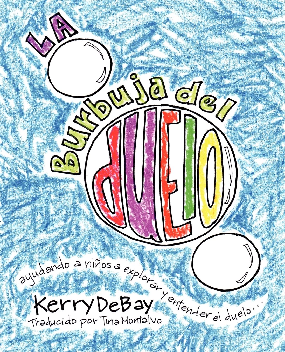La Burbuja Del Duelo