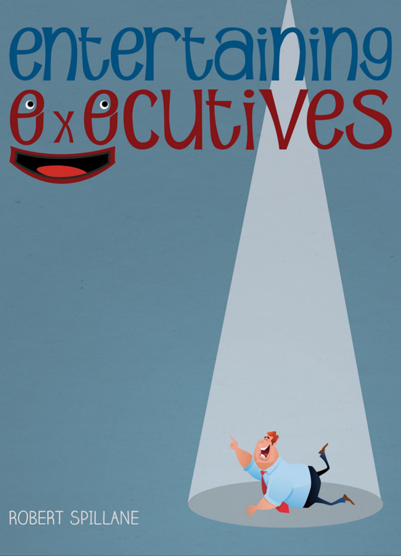 Entertaining Executives