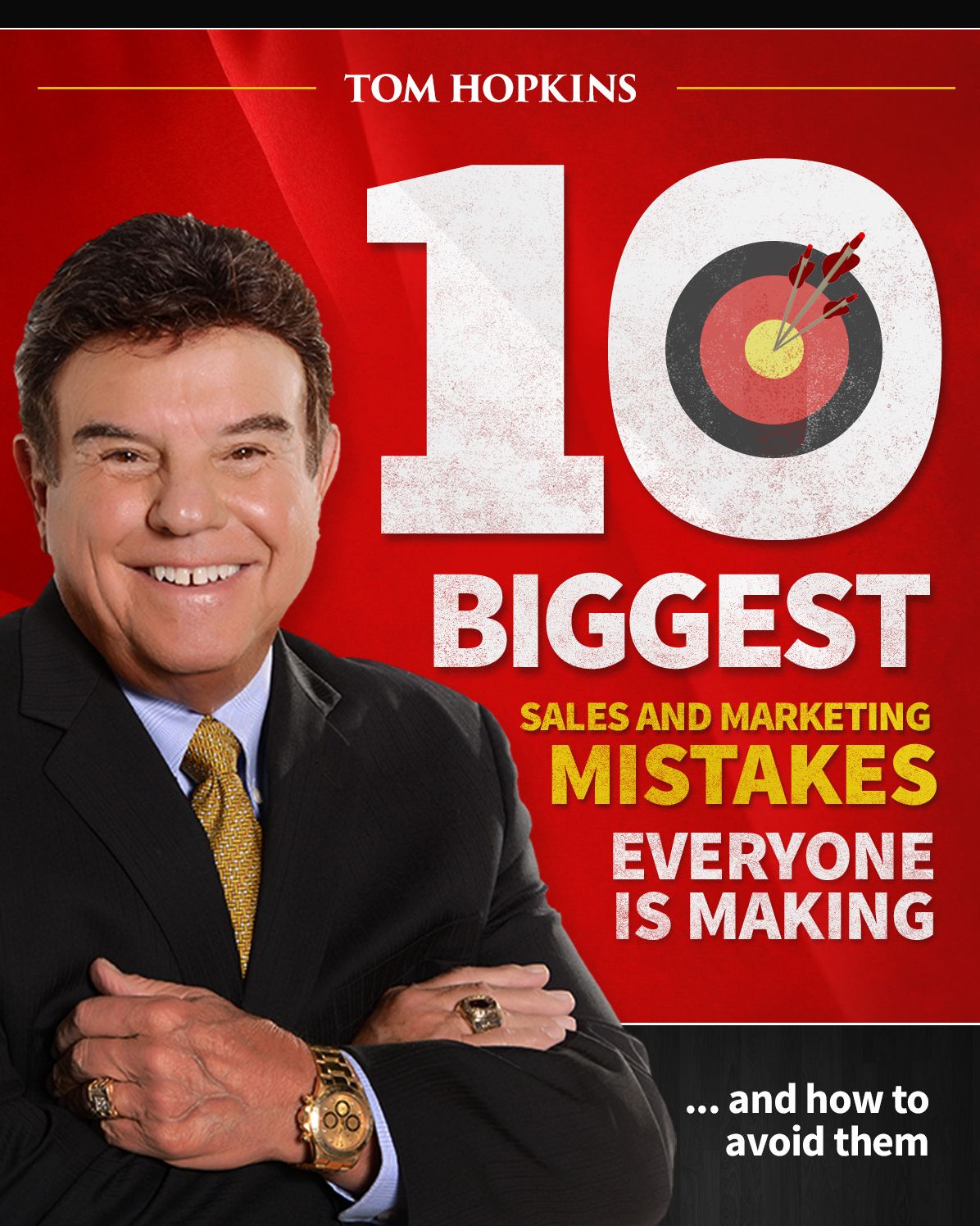 The 10 Biggest Sales & Marketing Mistakes Everyone is Making and How to Avoid them!