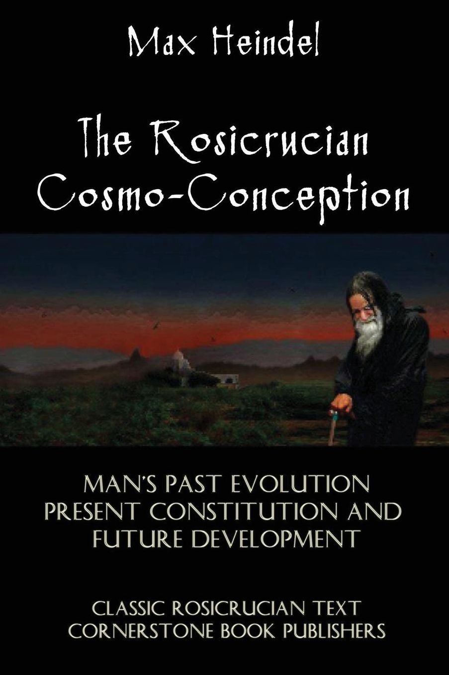 The Rosicrucian Cosmo-Conception