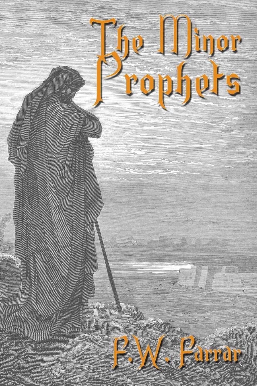 The Minor Prophets