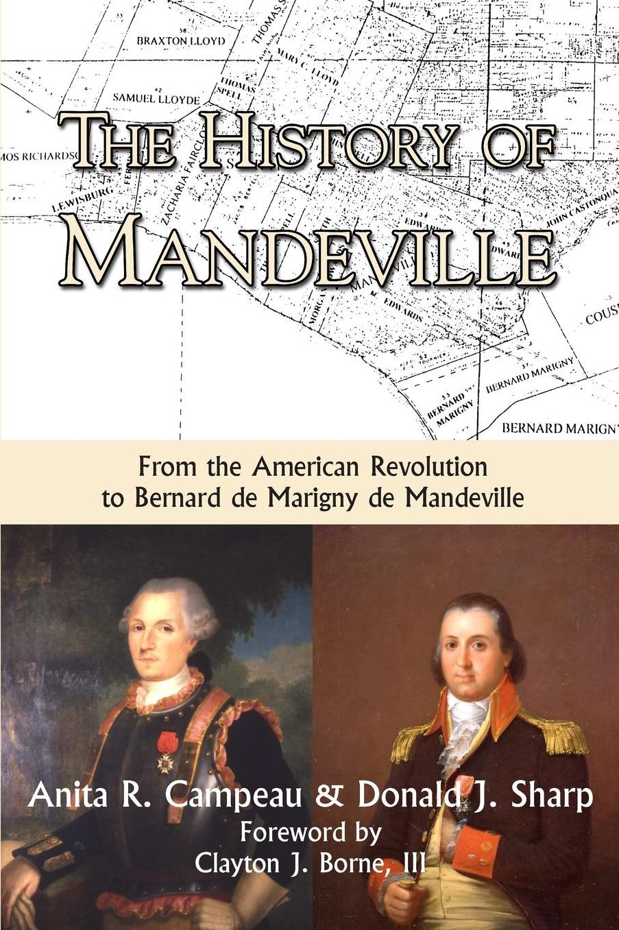 The History of Mandeville: From the American Revolution to Bernard de Marigny de Mandeville