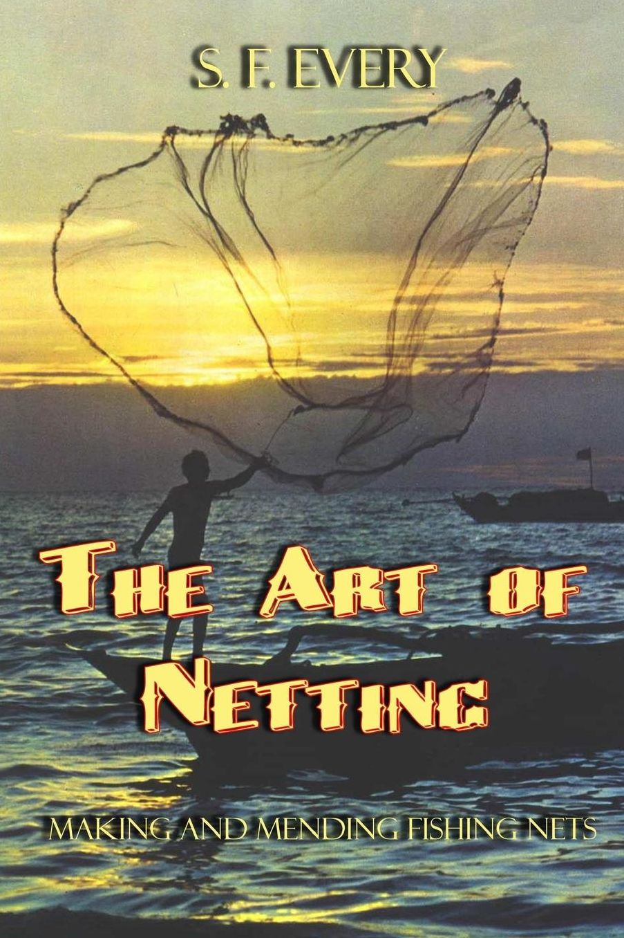 The Art of Netting