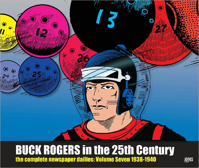Buck Rogers in the 25th Century: The Complete Newspaper Dailies Volume 7