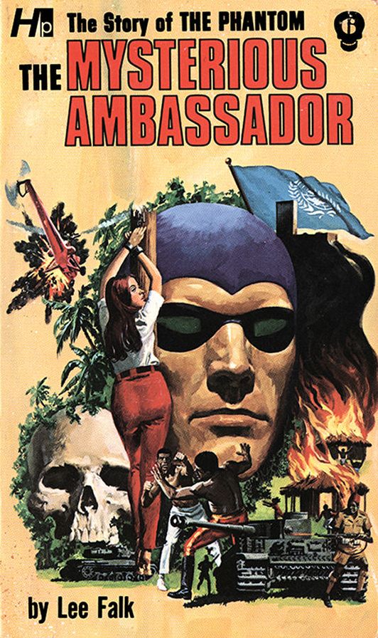 The Phantom: The Complete Avon Novels: Volume #6 the Mysterious Ambassador