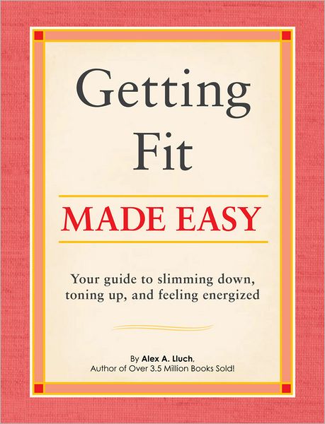 Getting Fit Made Easy