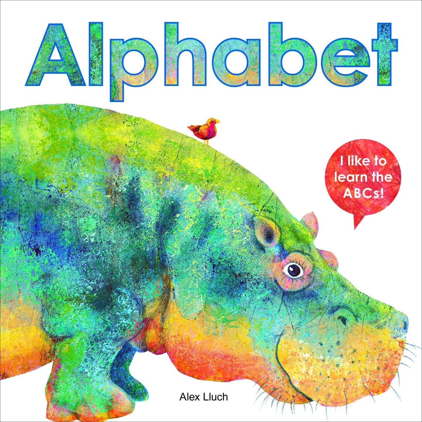 Alphabet: I like to Learn the ABCs!