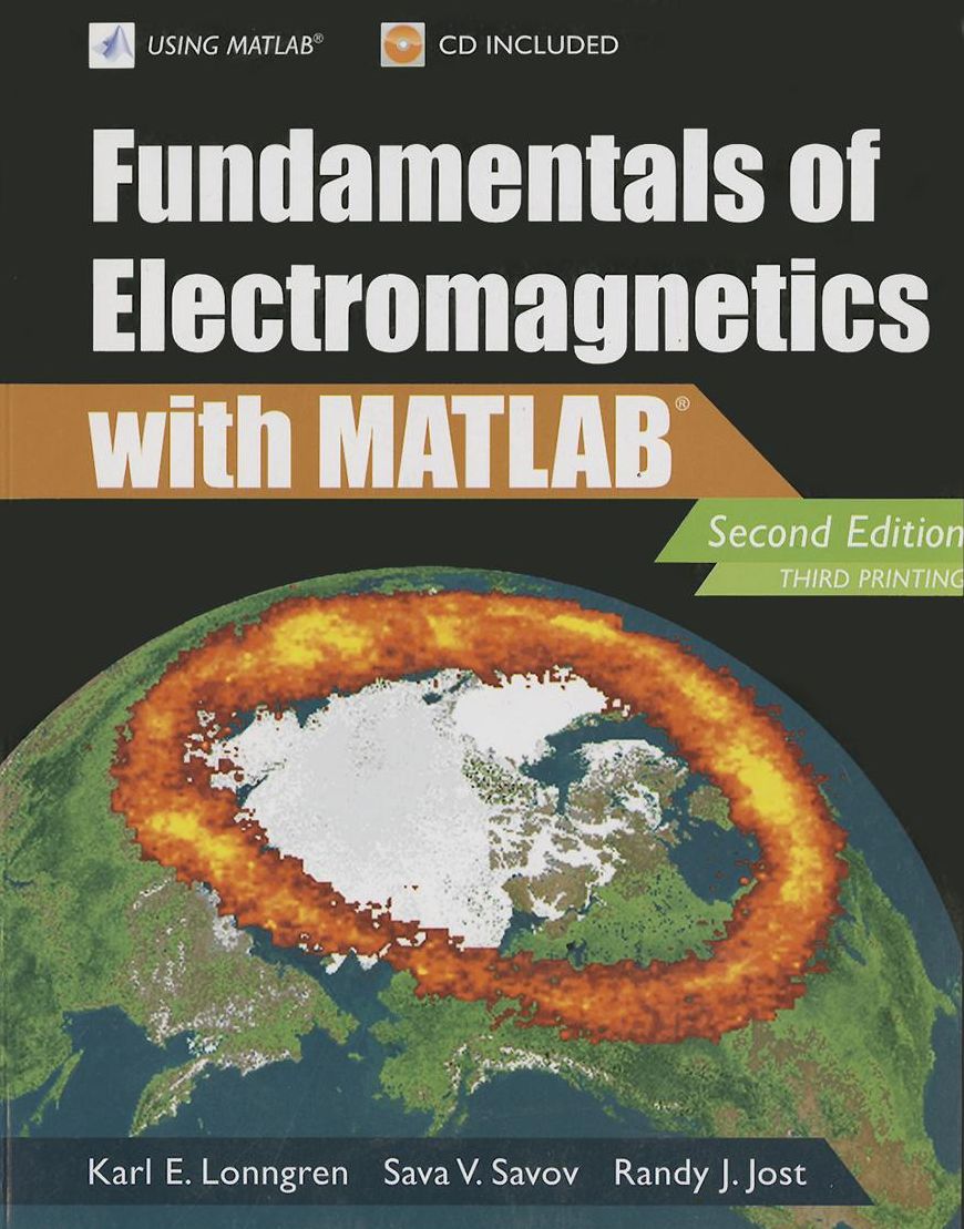 Fundamentals of Electromagnetics with MATLAB - With CD