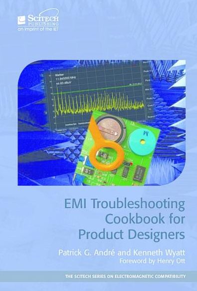 EMI Troubleshooting Cookbook for Product Designers: Concepts, Techniques, and Solutions