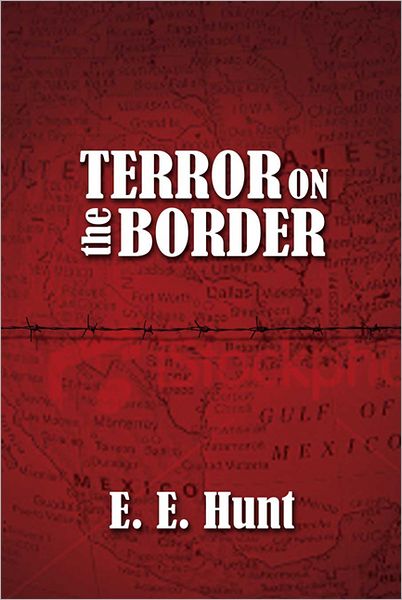 Terror on the Border