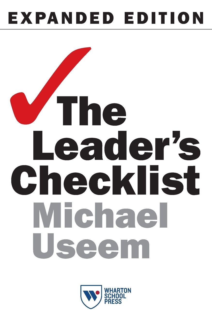 The Leader's Checklist, Expanded Edition: 15 Mission-Critical Principles