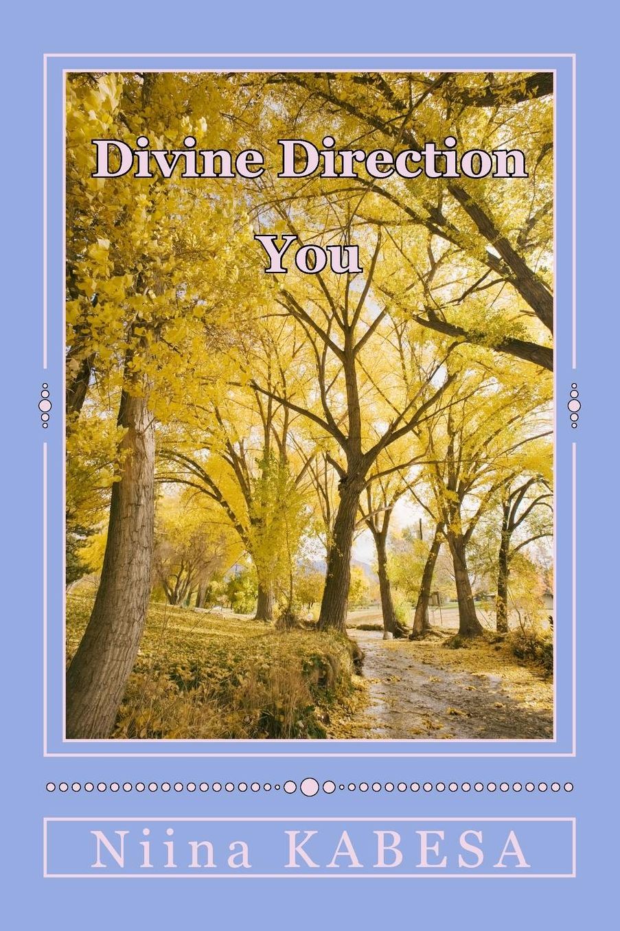 Divine Direction - YOU: You