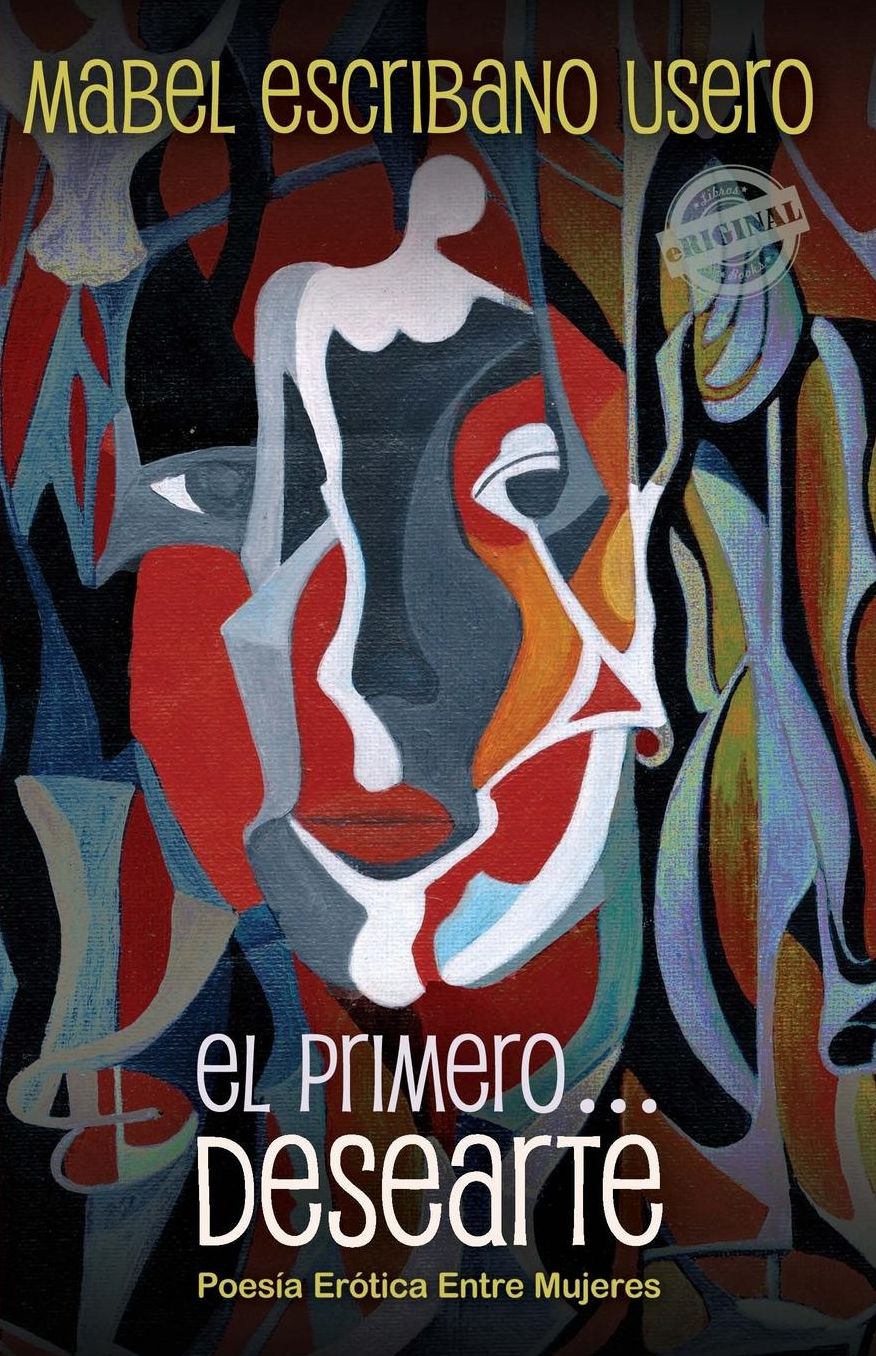 El primero... Desearte: Poes a er tica entre mujeres