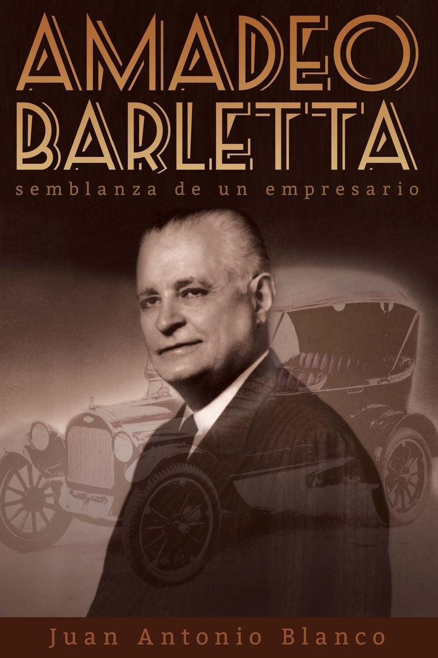 Amadeo Barletta, semblanza de un empresario