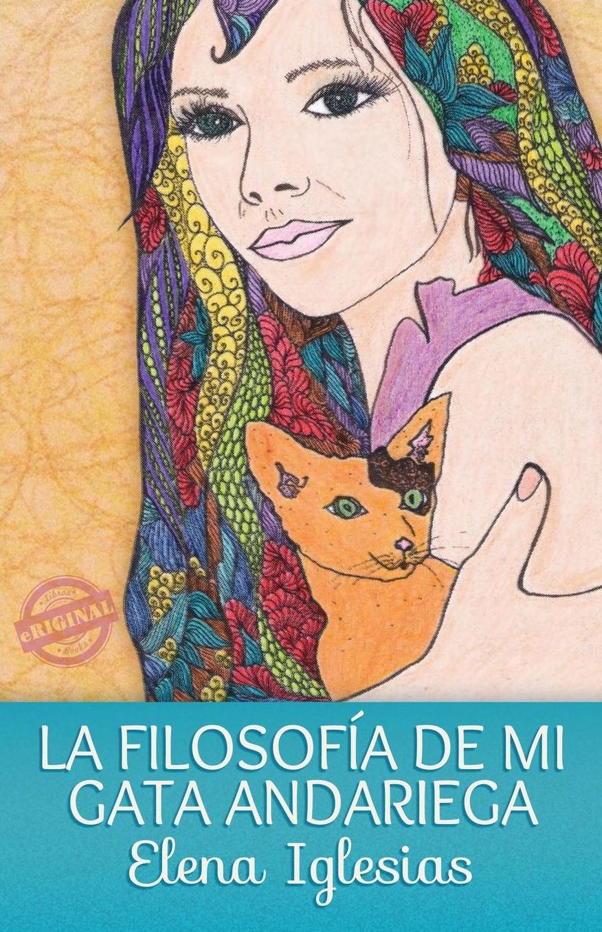 La filosof a de mi gata andariega