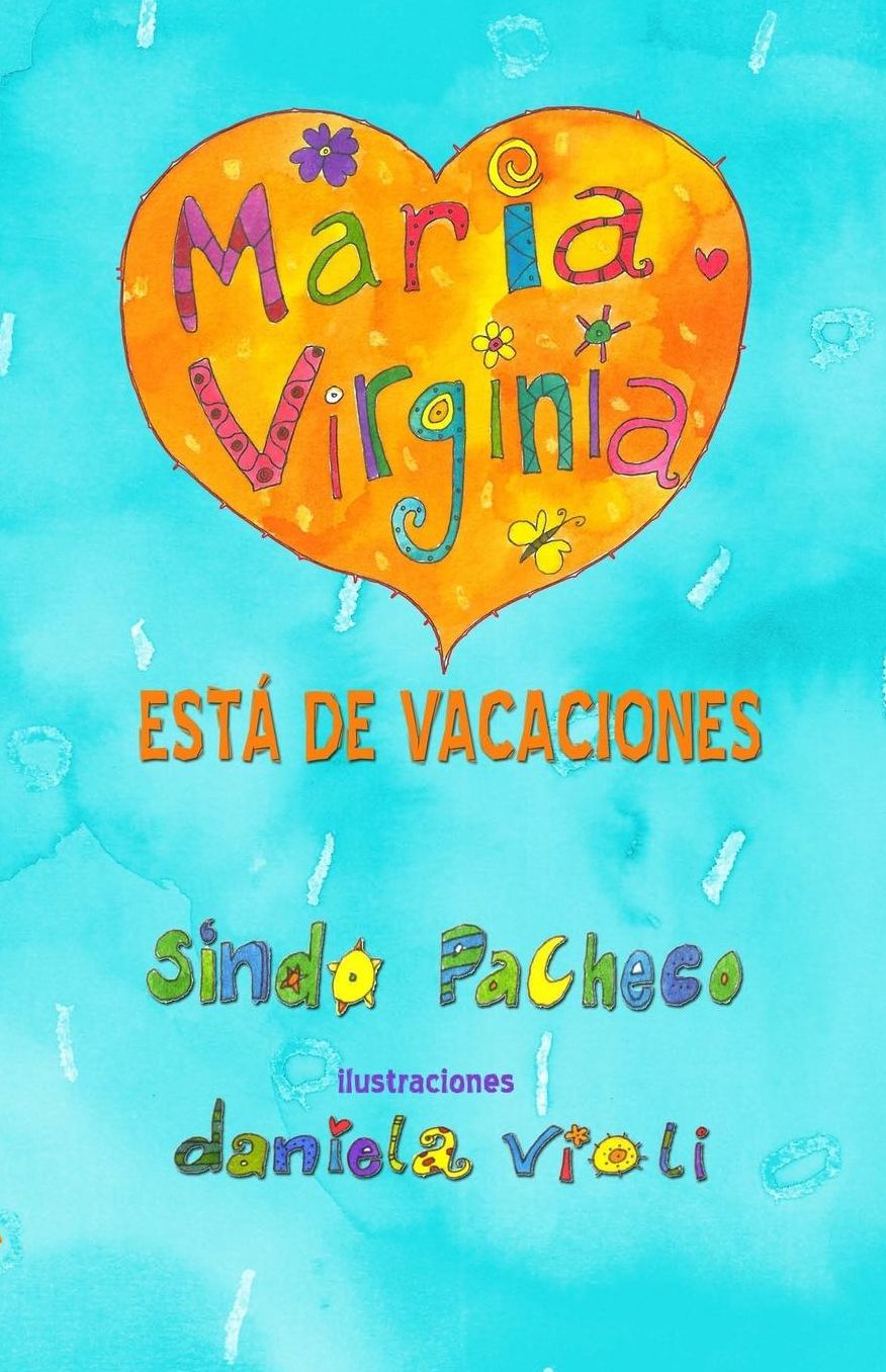Mar?a Virginia est? de vacaciones
