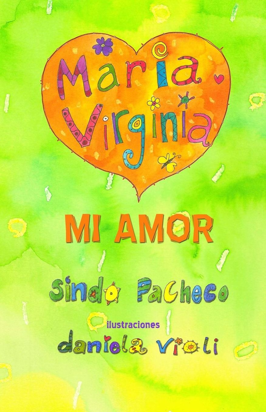 Mar?a Virginia mi amor