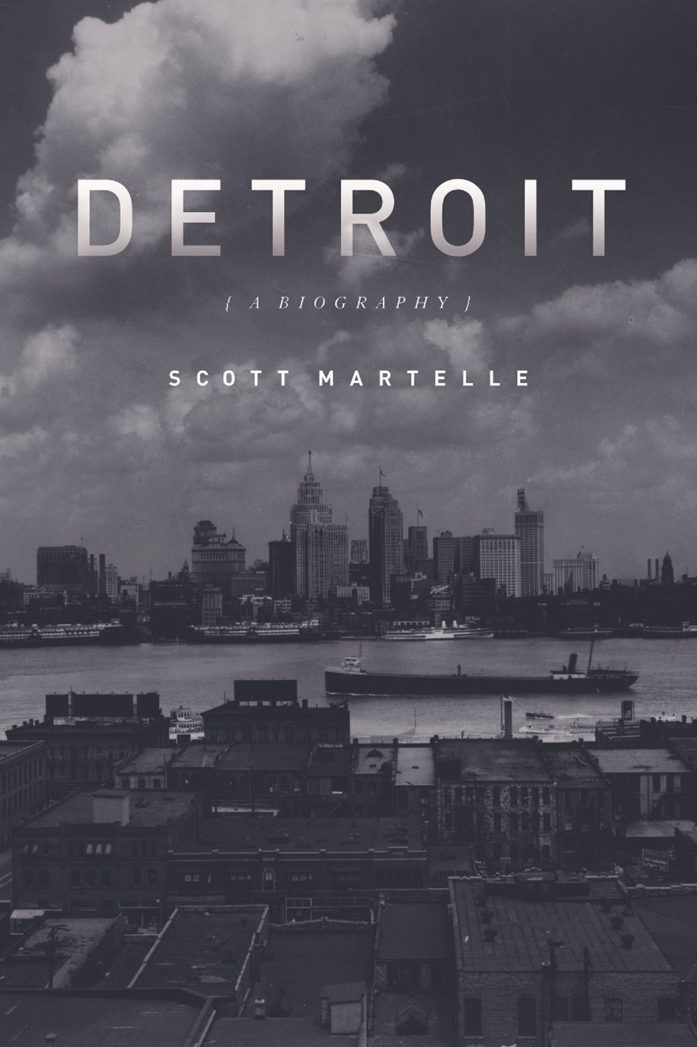 Detroit: A Biography