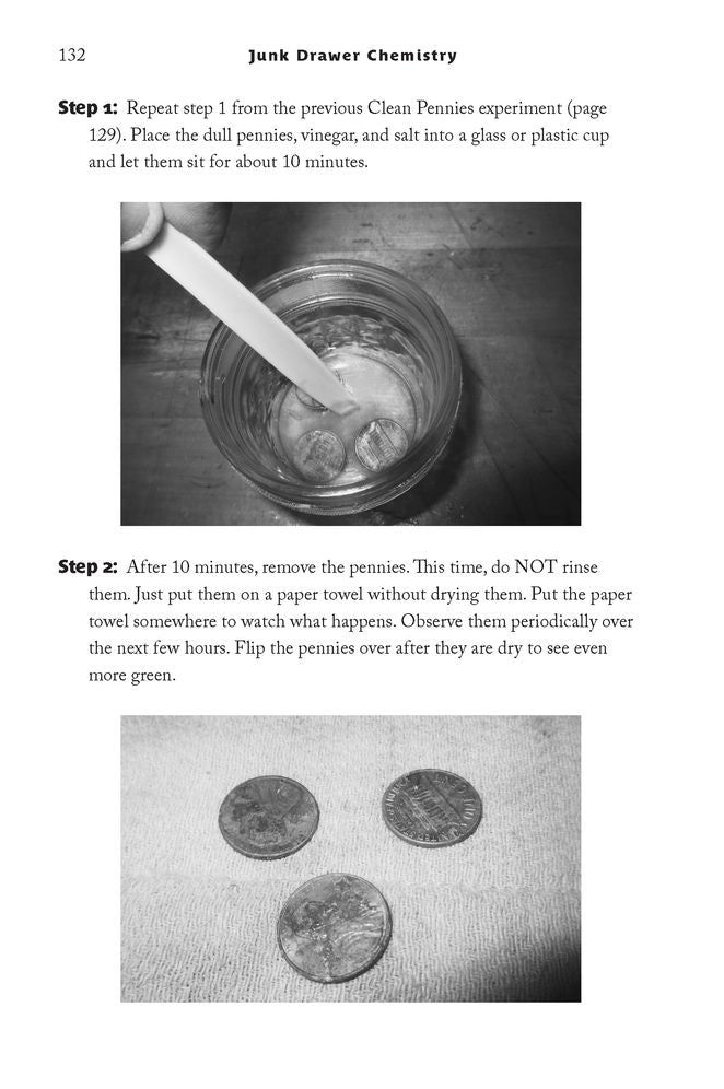 Junk Drawer Chemistry: 50 Awesome Experiments That Don't Cost a Thing