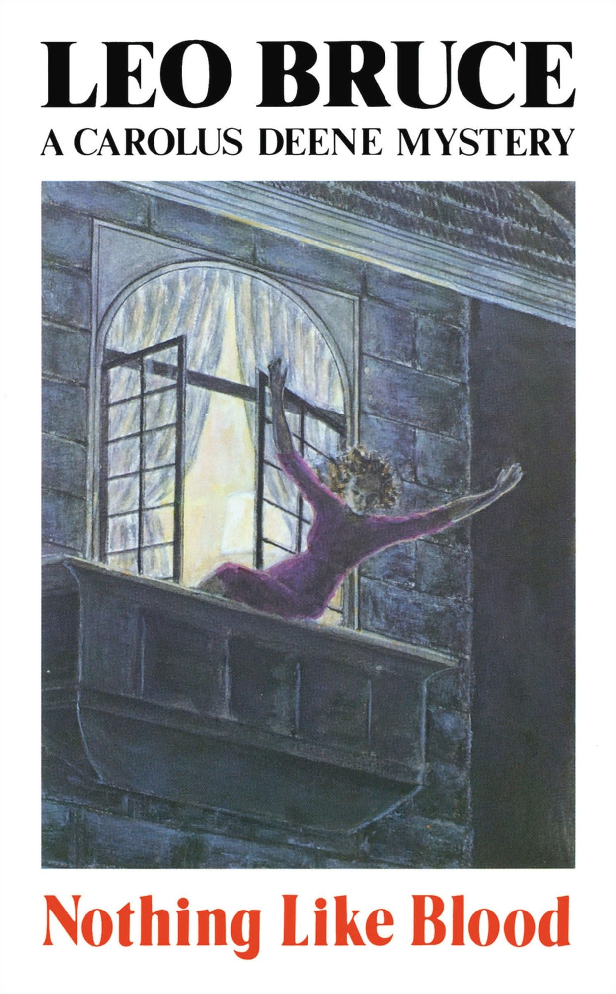 Nothing Like Blood: A Carolus Deene Mystery