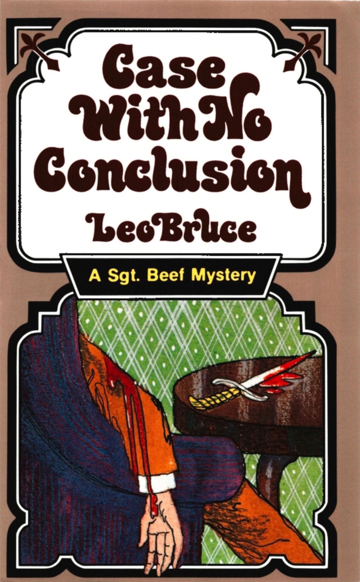 Case with No Conclusion: A Sgt. Beef Mystery