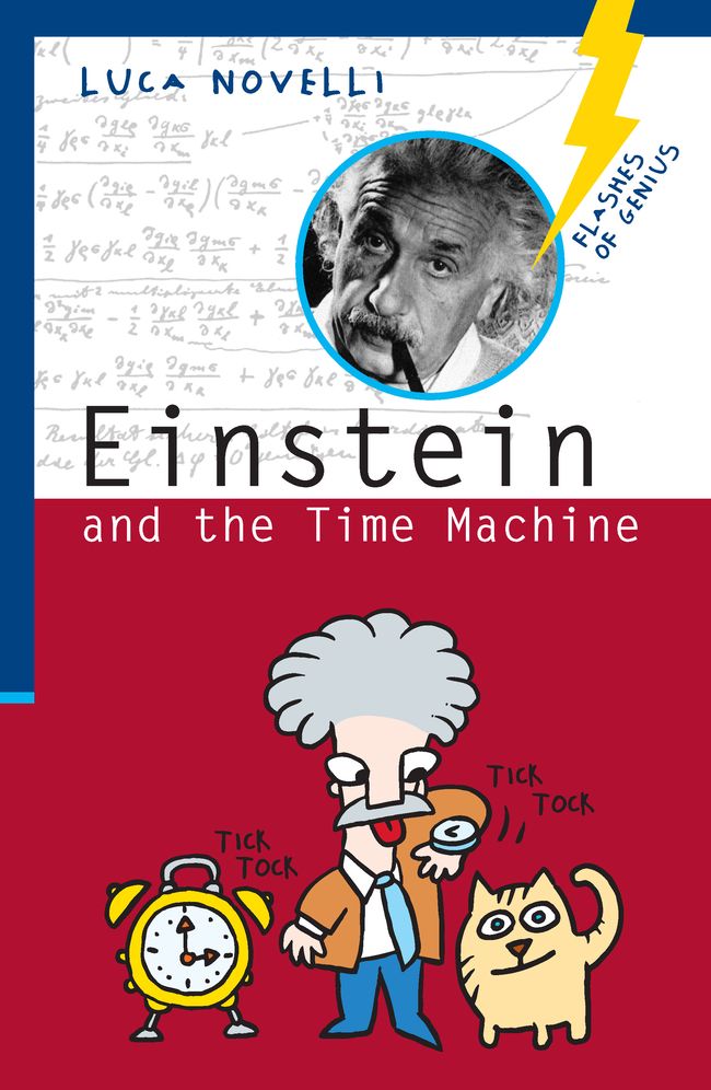 Einstein and the Time Machine