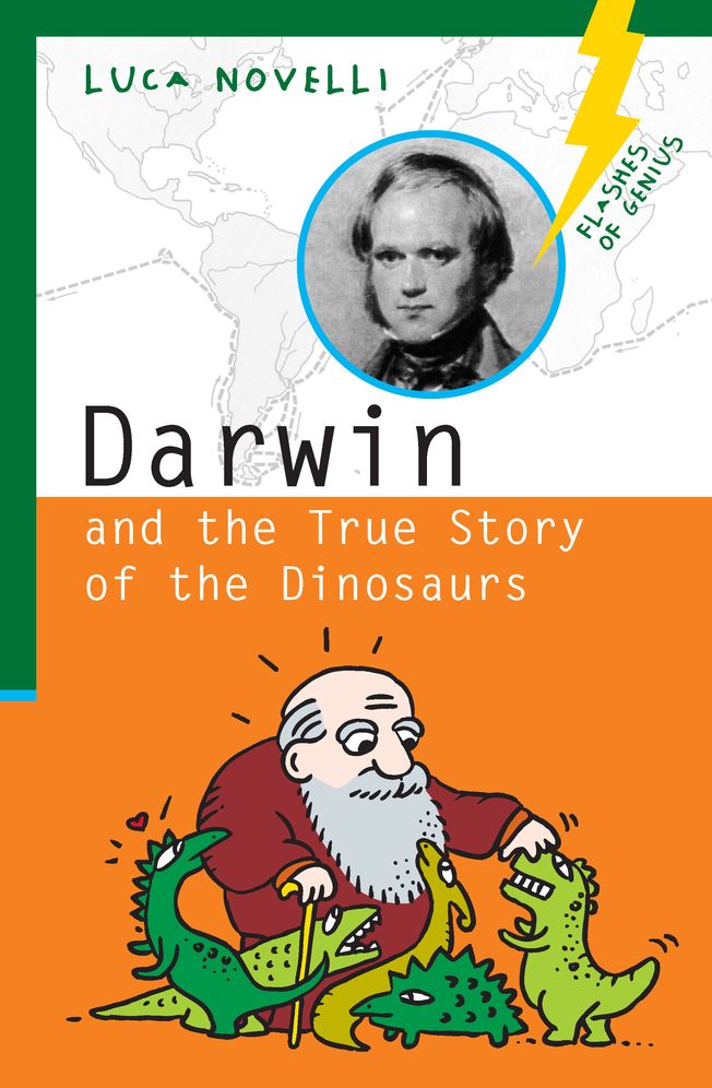 Darwin and the True Story of the Dinosaurs