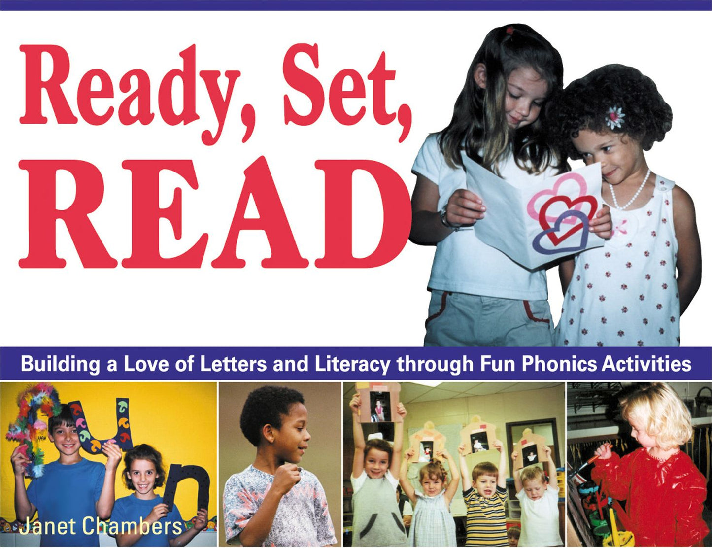 Ready, Set, Read: Building a Love of Letters and Literacy Through Fun Phonics Activities