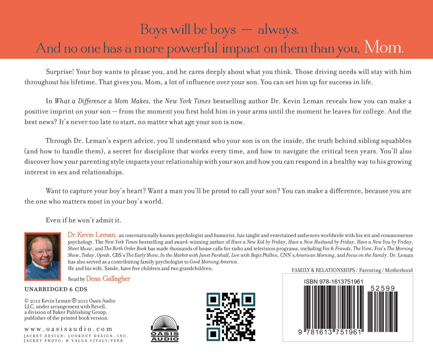 What a Difference a Mom Makes: The Indelible Imprint a Mom Leaves on Her Son's Life
