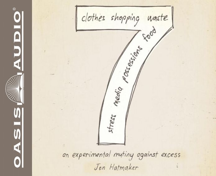 7: An Experimental Mutiny Against Excess
