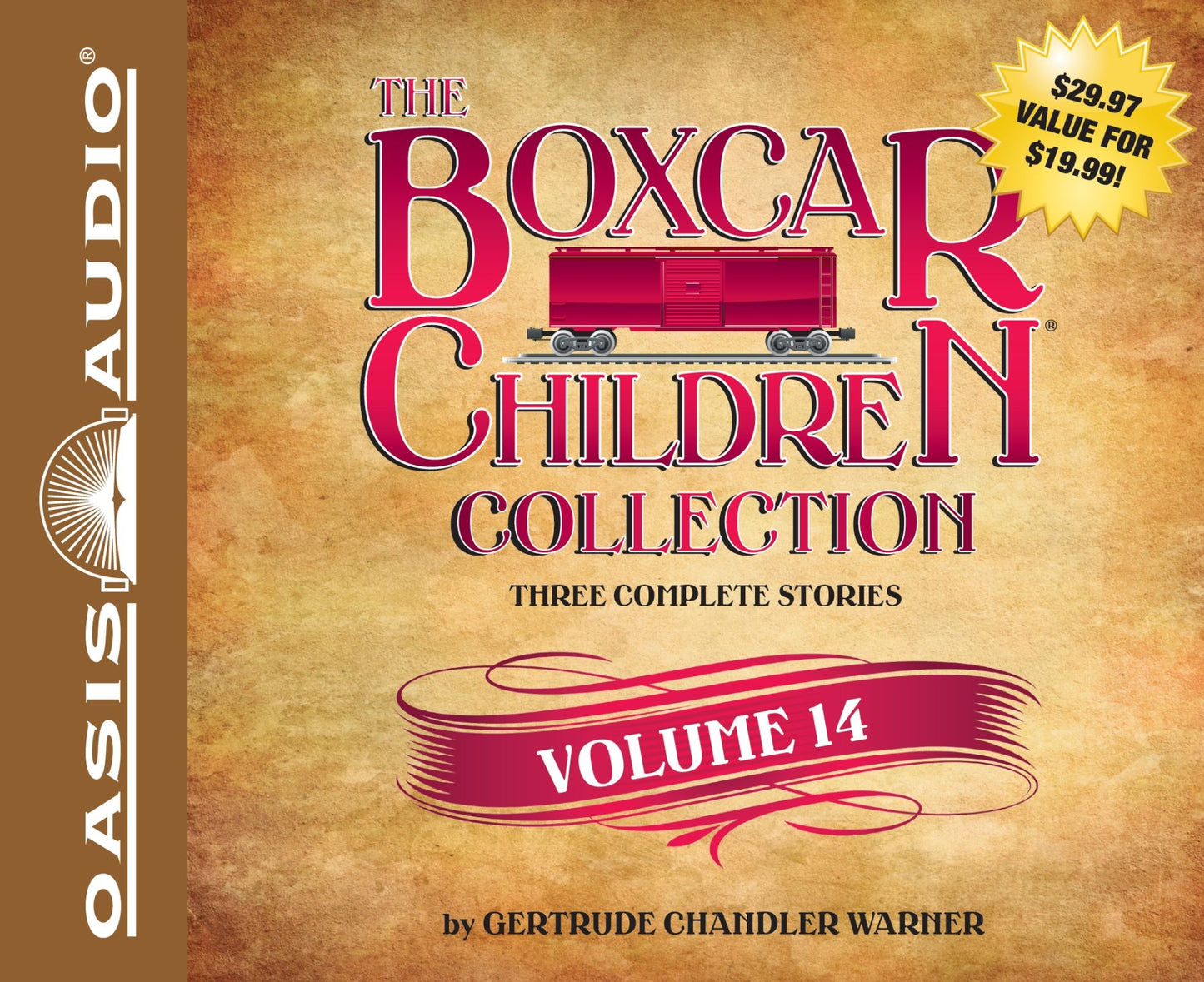 The Boxcar Children Collection Volume 14: The Canoe Trip Mystery, The Mystery of the Hidden Beach, The Mystery of the Missing Cat