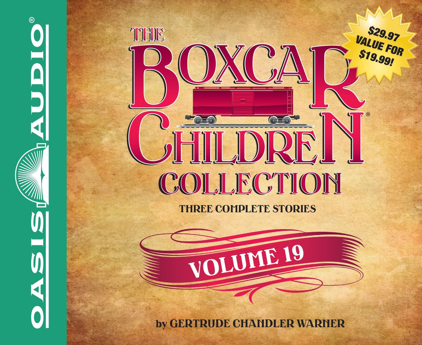 The Boxcar Children Collection Volume 19: The Mystery of the Secret Message, The Firehouse Mystery, The Mystery in San Francisco