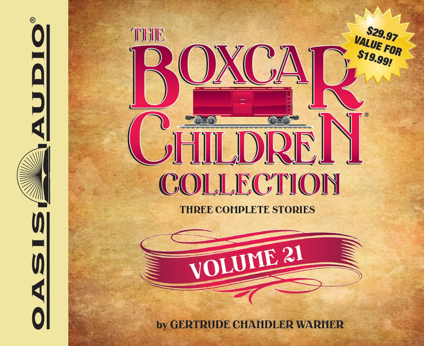 The Boxcar Children Collection Volume 21: The Growling Bear Mystery, The Mystery of the Lake Monster, The Mystery at Peacock Hall
