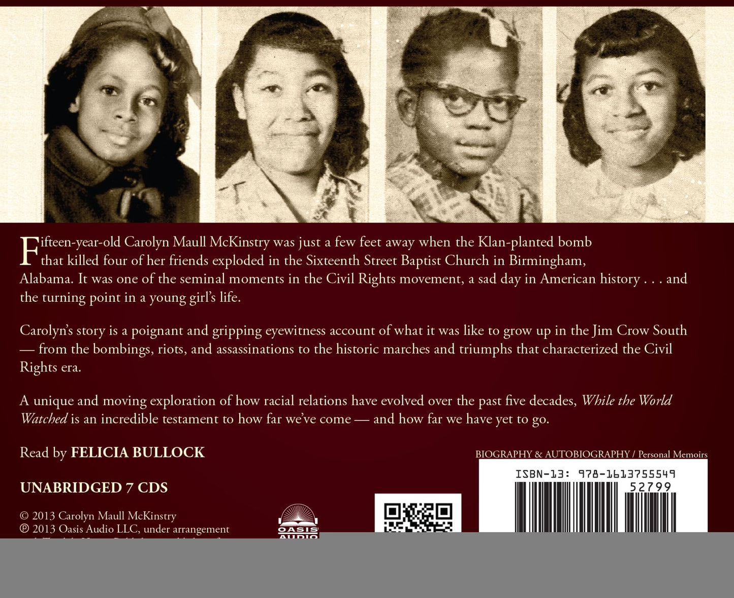 While the World Watched: A Birmingham Bombing Survivor Comes of Age during the Civil Rights Movement