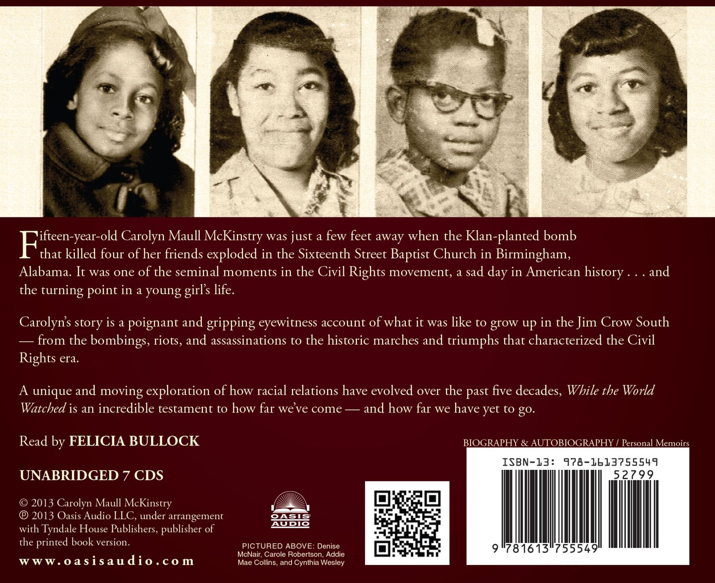 While the World Watched: A Birmingham Bombing Survivor Comes of Age during the Civil Rights Movement