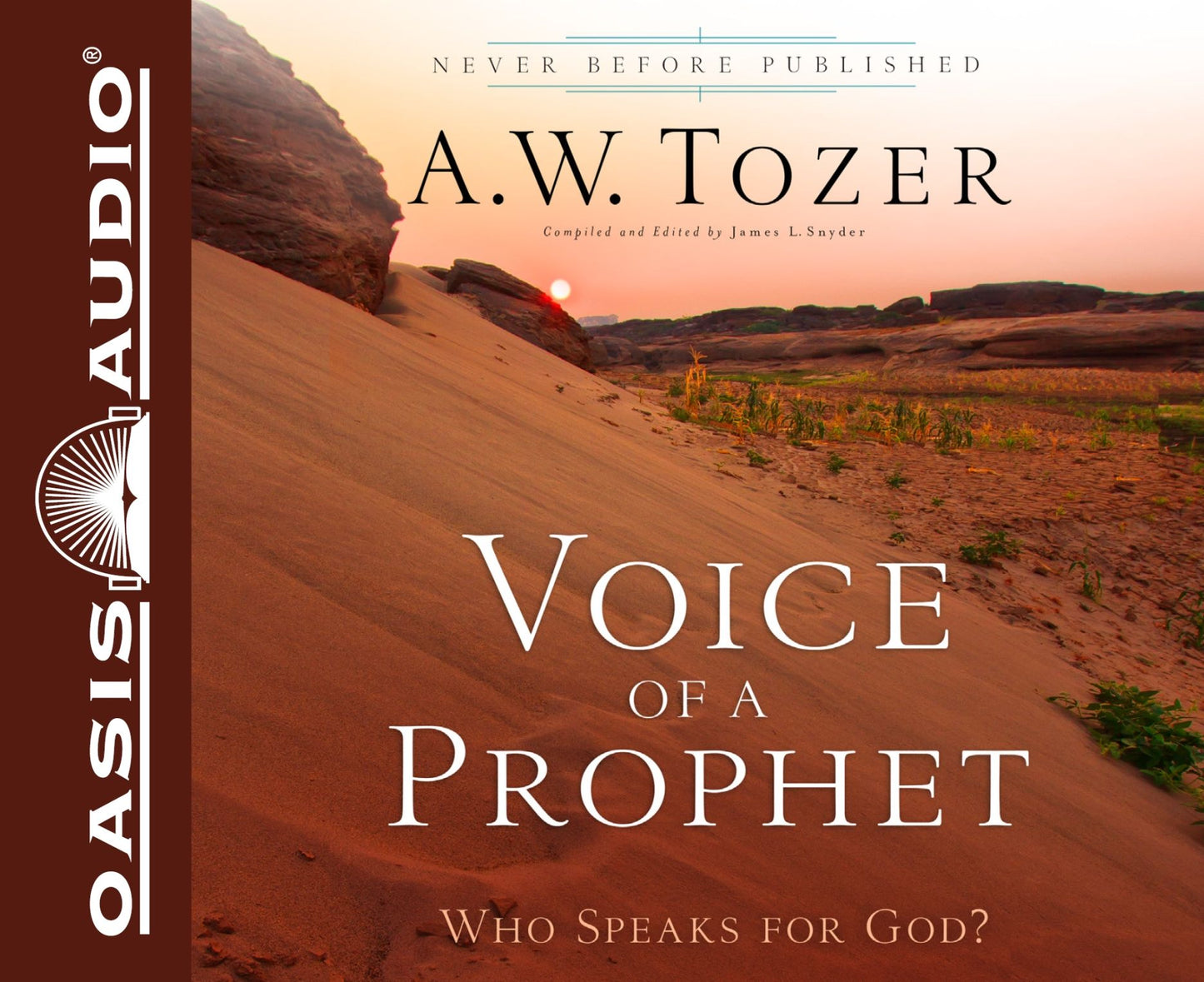 Voice of a Prophet: Who Speaks for God?