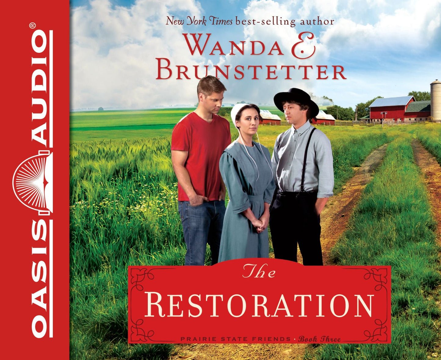The Restoration (Prairie State Friends Series #3)