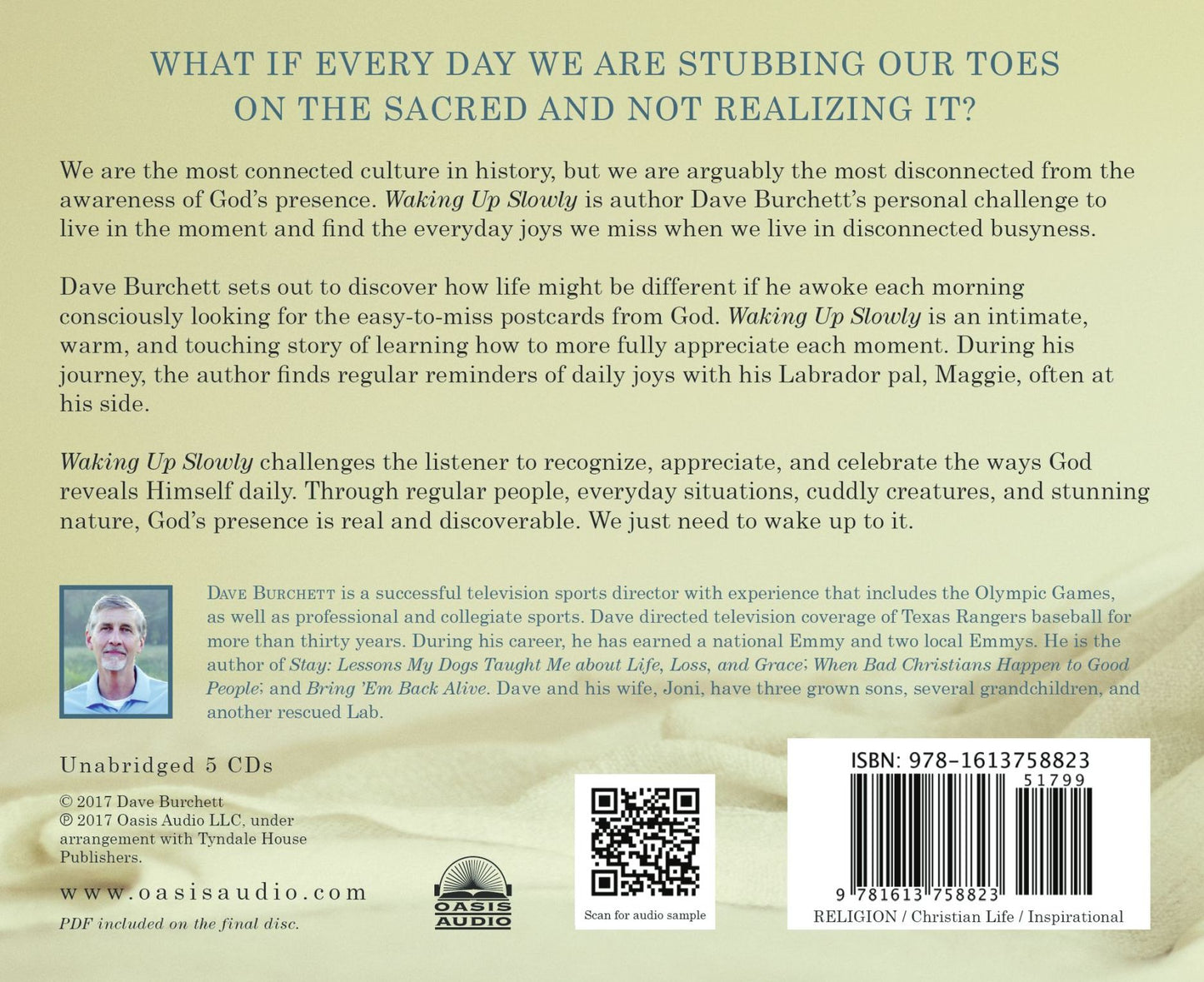 Waking Up Slowly: Spiritual Lessons from My Dog, My Kids, Critters, and Other Unexpected Places
