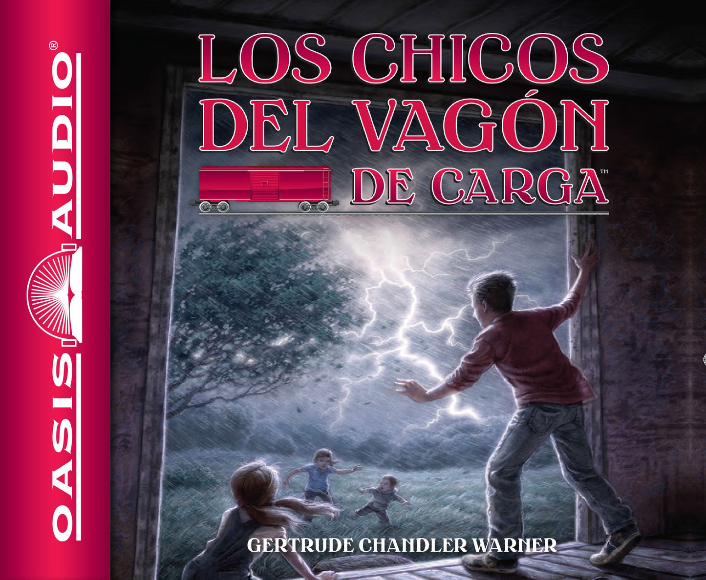 Los chicos del vagon de carga (Spanish Edition)